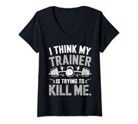 Femme I Think My Trainer Is Trying To Kill Me Gym Workout Coach T-Shirt avec Col en V
