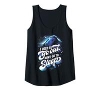 Femme I Used to Go Out Now I Go to Sleep Débardeur