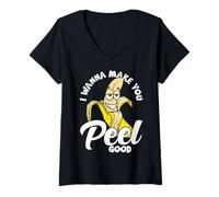 Femme I Wanna Make You Peel Good Funny Adult Humour Banana T-Shirt avec Col en V