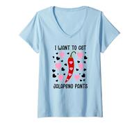 Femme I Want to Get Jalapeno Pants Spicy Valentines Naughty Couple T-Shirt avec Col en V