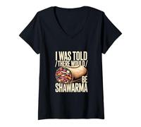 Femme I Was Told There Would Be Shawarma Humour T-Shirt avec Col en V