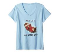 Femme I Will Do It an Other Day T-Shirt avec Col en V