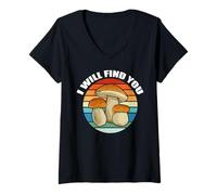 Femme I Will Find You Morille Mycophile Morchella Meme T-Shirt avec Col en V
