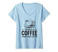 Femme I Wonder If Coffee Thinks About Me Too T-Shirt avec Col en V