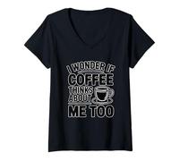 Femme I Wonder If Coffee Thinks About Me Too T-Shirt avec Col en V
