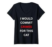 Femme I Would Comit Crimes for This Cat Lover Humour T-Shirt avec Col en V
