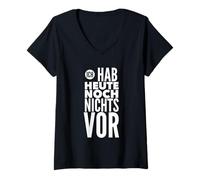 Femme ich hab heute noch nichts vor T-Shirt avec Col en V