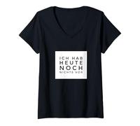 Femme ich hab heute noch nichts vor T-Shirt avec Col en V