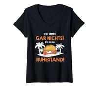 Femme Ich Muss Gar Nichts ich Bin im Ruhestand Pension T-Shirt avec Col en V