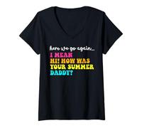 Femme Ici, Nous repartissons Bonjour Comment était Ton Professeur T-Shirt avec Col en V