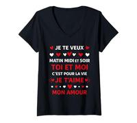 Femme idée Couple Amour Je t'aime toi et Moi C'est pour la Vie T-Shirt avec Col en V