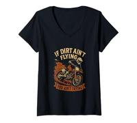 Femme If Dirt Ain't Flying Dirt Biking Motocross Dirt Bike Boys T-Shirt avec Col en V