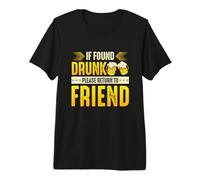 Femme If Found Drunk Please Return to Friend I'm The Friend T-Shirt Haut de Gamme
