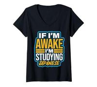 Femme If I'm Awake I'm Studying Japanese Language Kanji T-Shirt avec Col en V