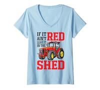 Femme If It Ain't Red Leave It in The Shed T-Shirt avec Col en V