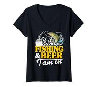 Femme If It Implicves Fishing & Beer I Am In Fisherman Men Fishing T-Shirt avec Col en V