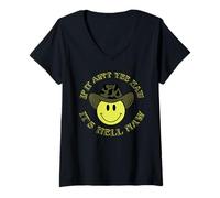 Femme If it is 't yeehaw it's hell naw T-Shirt avec Col en V