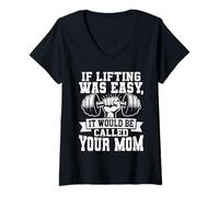 Femme If Lifting Was Easy It Would Be Called Your Mom T-Shirt avec Col en V