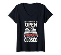 Femme If My Book Is Open Your Mouth Should Be Closed ----- T-Shirt avec Col en V