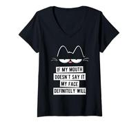 Femme If My Mouth Doesn't Say It My Face Definitely Will T-Shirt avec Col en V