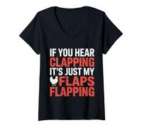 Femme If You Hear Clapping It's Just My Flaps Flapping |- T-Shirt avec Col en V