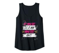 Femme If You're Clean You're Out Muddy Race Mud Run Débardeur