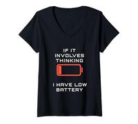 Femme Il implique de Penser Avoir Une Batterie Faible et Humour à Faible consommation d'énergie T-Shirt avec Col en V