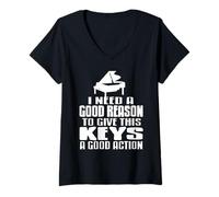 Femme Il Me Faut Une Raison pour Casser Les Touches T-Shirt avec Col en V