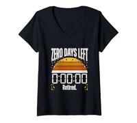 Femme Il ne Reste Plus Aucun Jour à la Retraite Compte à rebours T-Shirt avec Col en V