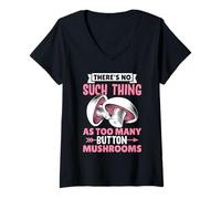 Femme Il n'y a Rien de tel Que trop de Champignons de Bouton T-Shirt avec Col en V