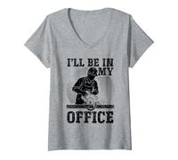 Femme I'll Be in My Office Charpentier Bricolage Drôle Travail du Bois T-Shirt avec Col en V