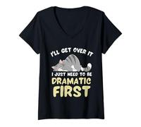 Femme I'll Get Over It I Just Need to Be Dramatic First Funny Cat T-Shirt avec Col en V