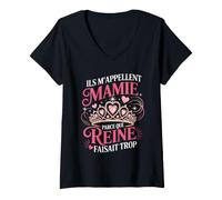 Femme Ils M Appellent Mamie Parce Que Reine Faisait Trop T-Shirt avec Col en V