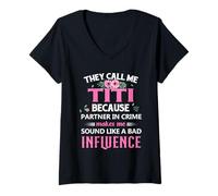 Femme Ils m'appellent Titi Parce Que Mon Partenaire dans Le Crime Flower T-Shirt avec Col en V