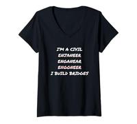 Femme I'm A Civil Engineer I Build Bridges | Superbe Cadeau Amusant T-Shirt avec Col en V
