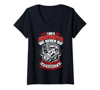 Femme I'm A Firefighter We Never Die Funny Fireman Fighters Lovers T-Shirt avec Col en V