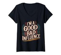 Femme I'm A Good Bad Influence Méfait énergétique - T-Shirt avec Col en V
