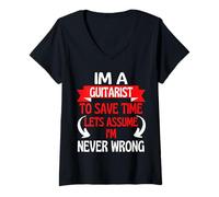 Femme I'm A Guitarist to Save Time, Let's Assume I'm Never Wrong T-Shirt avec Col en V