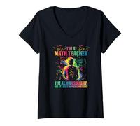 Femme I'M A MATH TEACHER I'M ALWAYS RIGHT T-Shirt avec Col en V