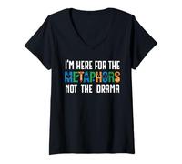 Femme I'm Here for The Metaphors, Not Drama English Teacher Student T-Shirt avec Col en V