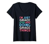 Femme I'm Just Grace Over Here Doing Grace Things Name T-Shirt avec Col en V