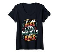 Femme I'm Just Here for The Late Models and Beer |- T-Shirt avec Col en V