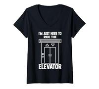 Femme I'm Just Here To Ride The Elevator Funny Citations Elevator T-Shirt avec Col en V