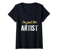 Femme I'm Just The Artist - Drôle T-Shirt avec Col en V