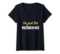 Femme I'm Just The Videographer - Funny T-Shirt avec Col en V