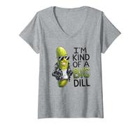 Femme I'm Kind Of A Big Dill Jeu de mots amusant pour les amateurs de cornichons T-Shirt avec Col en V