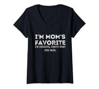 Femme I'm Mom's Favorite That's What She Said Funny Sibling T-Shirt avec Col en V