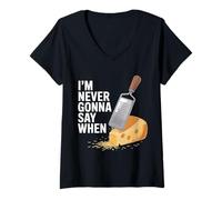 Femme I'm Never Gonna Say When Râpe à Fromage Parmesan - T-Shirt avec Col en V