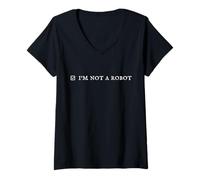 Femme I'm Not a Robot. Prove Human by Captcha Funny Robotics AI T-Shirt avec Col en V