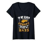 Femme I'm Not Always Grumpy Sometimes I'm Playing The Bass T-Shirt avec Col en V
